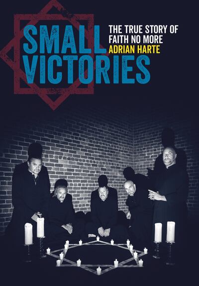Cover of 'Small Victories: The True Story of Faith No More' by Adrian Harte. Jawbone Press