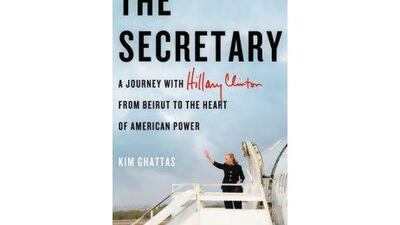 The Secretary Kim Ghattas Times Books