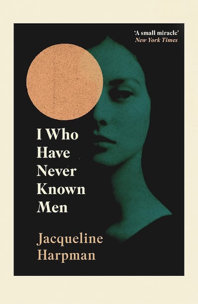 I Who Have Never Known Men by Jacqueline Harpman (1995). Photo: Editions Stock