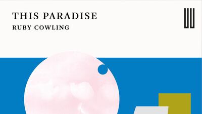 'This Paradise' by Ruby Cowling. Courtesy Boiler House Press
