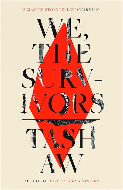 'We, the Survivors', Tash Aw