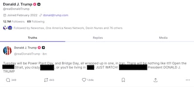 US President Donald Trump posted a message directed at Iran on his Truth Social platform.