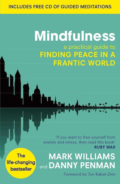 'Mindfulness', by Mark Williams and Danny Penman published by Piatkus, is among Hachette’s regional bestsellers. Courtesy Little, Brown