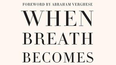 When Breath Becomes Air by Paul Kalanithi