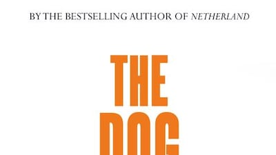 Cover image of Joseph O'Neill's The Dog published by 4th Estate. Courtesy Fourth Estate