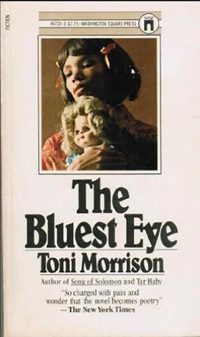 The Bluest Eye by Toni Morrison