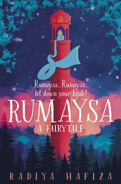 'Rumaysa: A Fairytale' by Radiya Hafiza. Macmillan Children’s Books