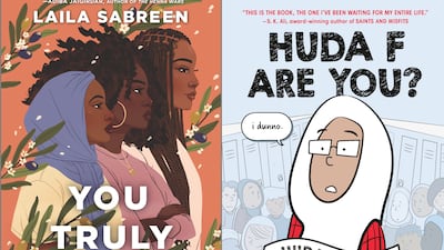 Laila Sabreen's 'You Truly Amused' and Huda Fahmy's 'Huda F Are You?' are among a wave of new young adult fiction titles for Muslims.