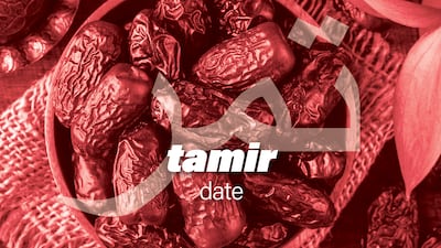The Arabic word tamir means date, a fruit that has more than 400 varieties