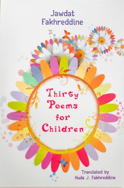 Thirty Poems for Children translated by Huda Fakhreddine, published by BookLand Press