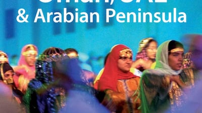 Oman, UAE and the Arabian Peninsula, 2007. Courtesy Lonely Planet
