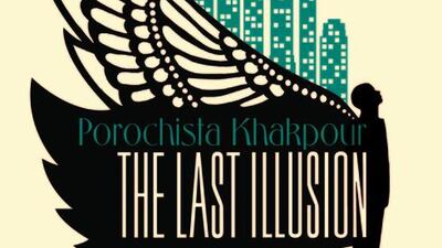 The Last Illusion by Porochista Khakpour. Based on the Persian legend of Zal, an albino raised by a bird, this novel spans the two years before 9/11. Here Zal finds himself far away from Iran in New York. An air of foreboding ripples through the book and it seems the characters, and city, are on a path to devastation. (Bloomsbury Circus, December 4)